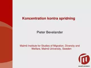 koncentration kontra spridning