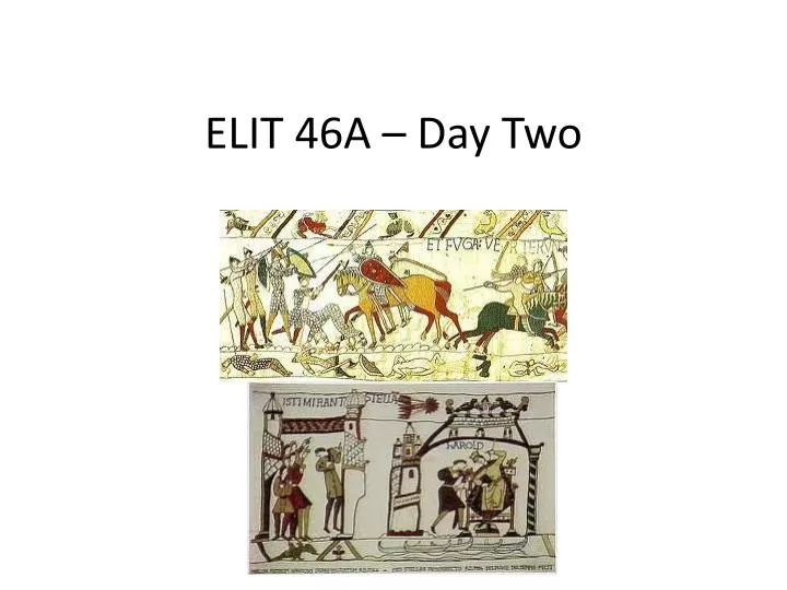 elit 46a day two