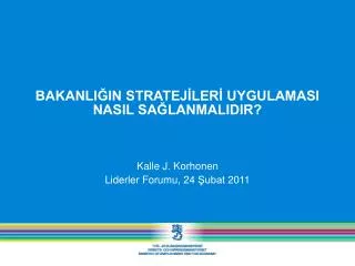 bakanli in stratej ler uygulamasi nasil sa lanmalidir