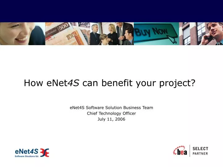 enet4s software solution business team chief technology officer july 11 2006