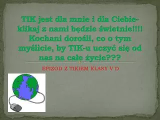 epizod z tikiem klasy v d