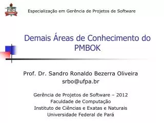 demais reas de conhecimento do pmbok