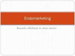endomarketing