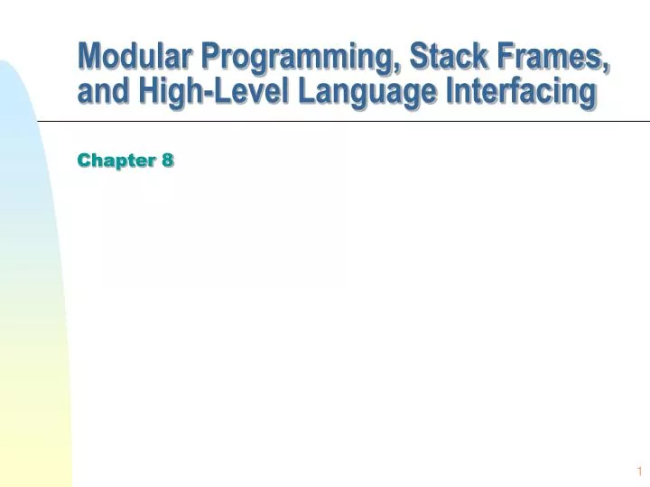 modular programming stack frames and high level language interfacing