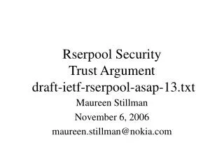 Rserpool Security Trust Argument draft-ietf-rserpool-asap-13.txt