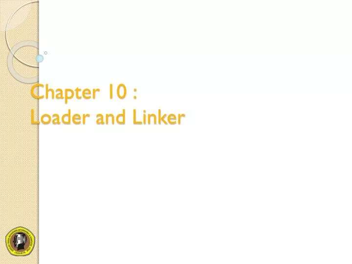 chapter 10 loader and linker