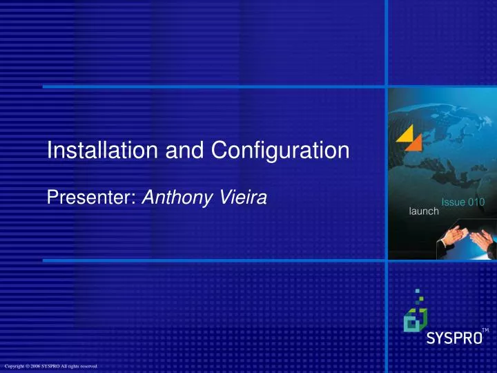 installation and configuration