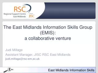The East Midlands Information Skills Group (EMIS): a collaborative venture