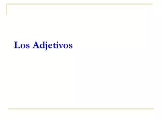 los adjetivos