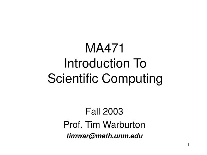 ma471 introduction to scientific computing