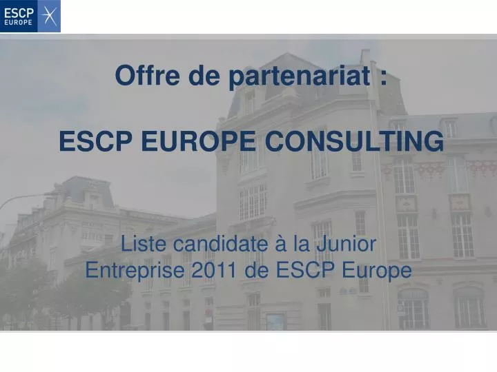 offre de partenariat escp europe consulting