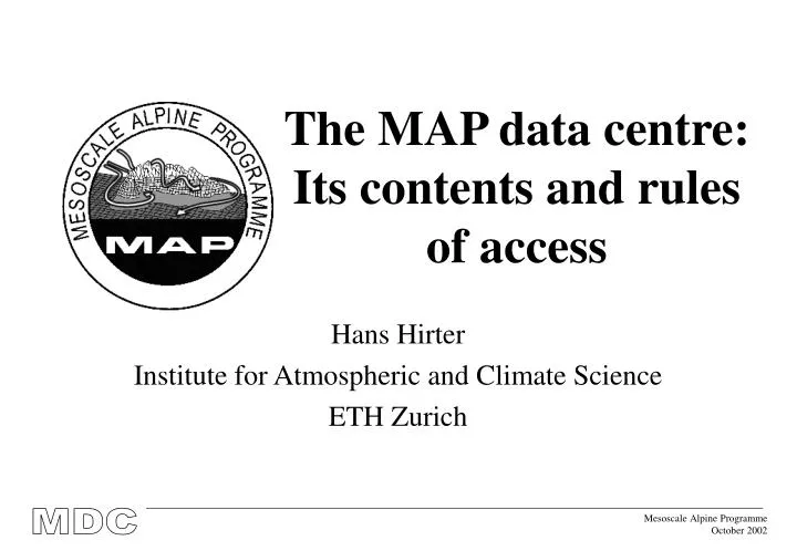 the map data centre its contents and rules of access