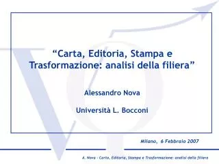 carta editoria stampa e trasformazione analisi della filiera alessandro nova universit l bocconi