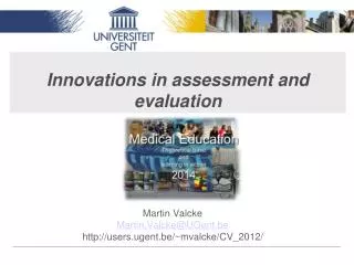 Innovations in assessment and evaluation