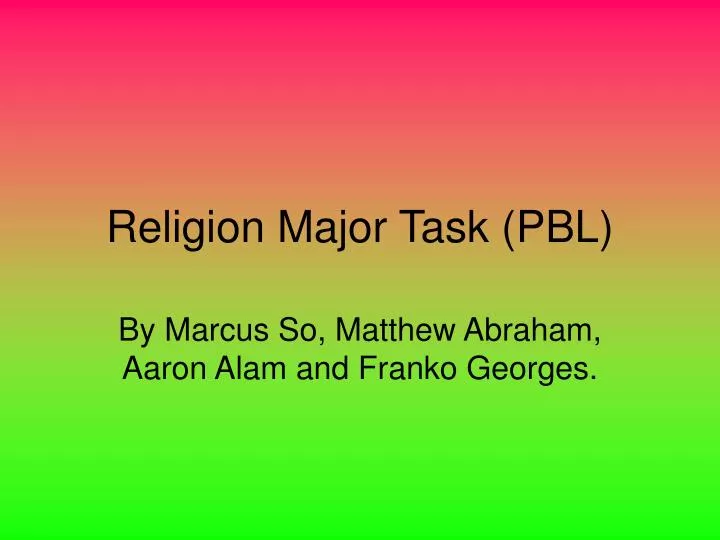 religion major task pbl