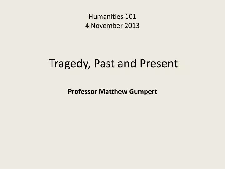 humanities 101 4 november 201 3