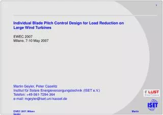Individual Blade Pitch Control Design for Load Reduction on Large Wind Turbines EWEC 2007