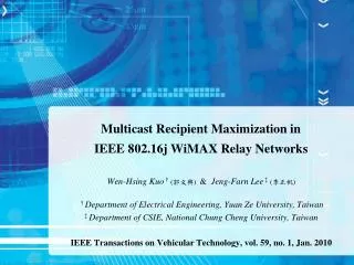 Multicast Recipient Maximization in IEEE 802.16j WiMAX Relay Networks