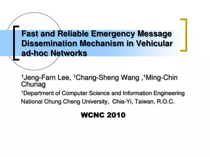 fast and reliable emergency message dissemination mechanism in vehicular ad hoc networks