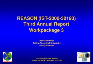 REASON (IST-2000-30193) Third Annual Report Workpackage 3