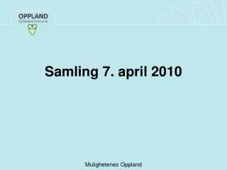 samling 7 april 2010