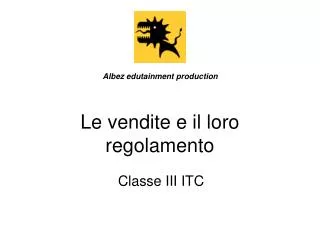 le vendite e il loro regolamento