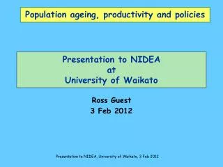Presentation to NIDEA at University of Waikato