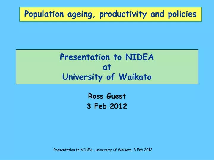 presentation to nidea at university of waikato