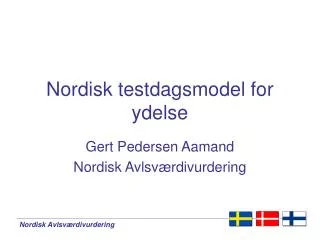 nordisk testdagsmodel for ydelse