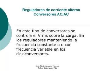 Reguladores de corriente alterna Conversores AC/AC