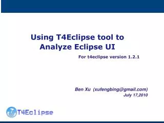 Using T4Eclipse tool to Analyze Eclipse UI For t4eclipse version 1.2.1