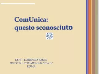 comunica questo sconosc iuto