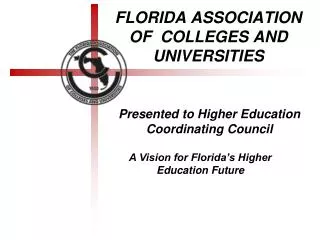 FLORIDA ASSOCIATION OF COLLEGES AND UNIVERSITIES