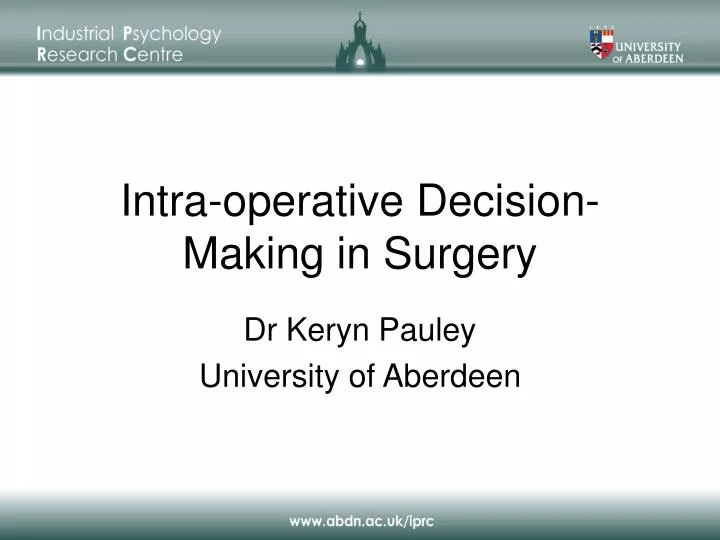 intra operative decision making in surgery