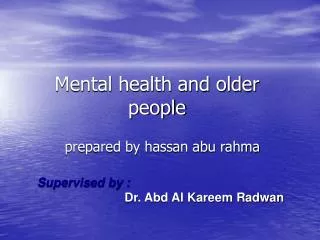 Mental health and older people