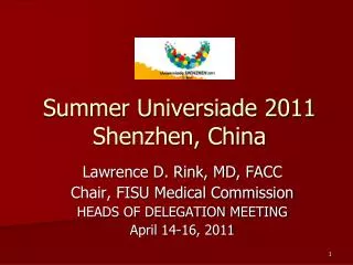 Summer Universiade 2011 Shenzhen, China
