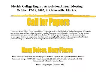Florida College English Association Fall Conference October 17-18, 2002, Gainesville, Florida