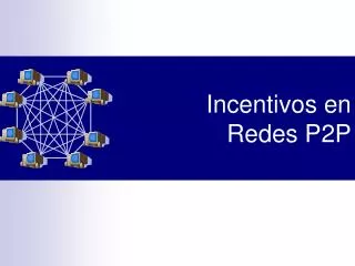 incentivos en redes p2p