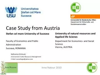 Case Study from Austria Stefan cel mare University of Suceava Faculty of Economics and Public