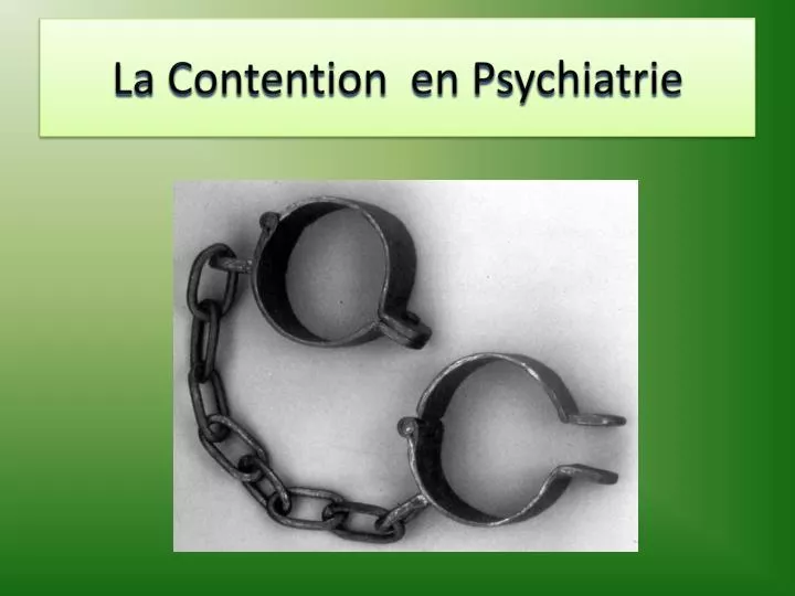 la contention en psychiatrie