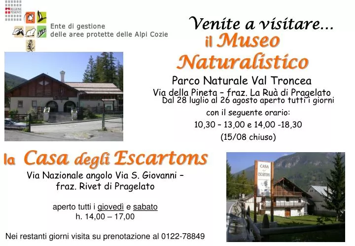 il museo naturalistico parco naturale val troncea via della pineta fraz la ru di pragelato