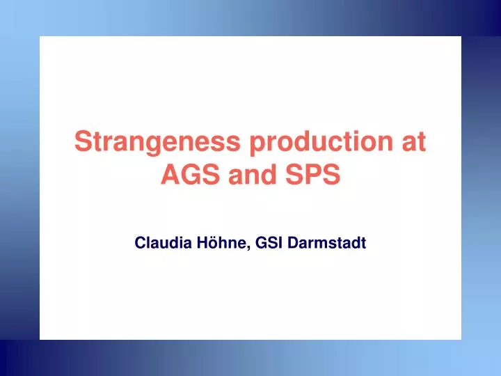strangeness production at ags and sps