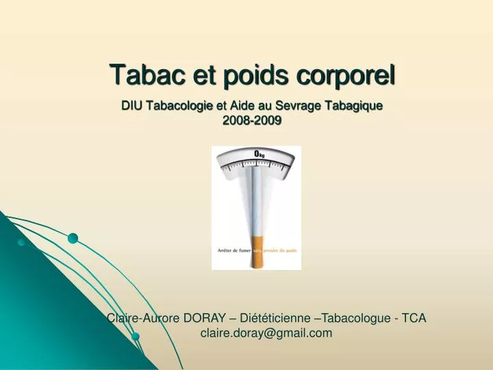 tabac et poids corporel diu tabacologie et aide au sevrage tabagique 2008 2009