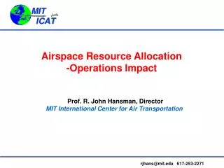 Airspace Resource Allocation -Operations Impact