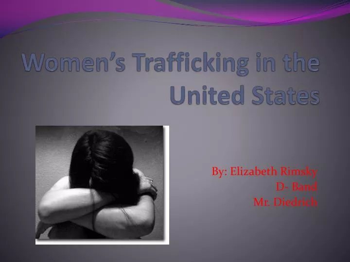 women s trafficking in the united states