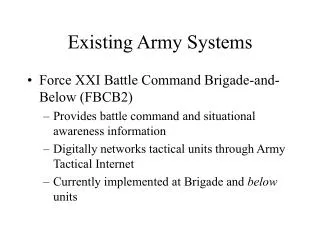 Existing Army Systems