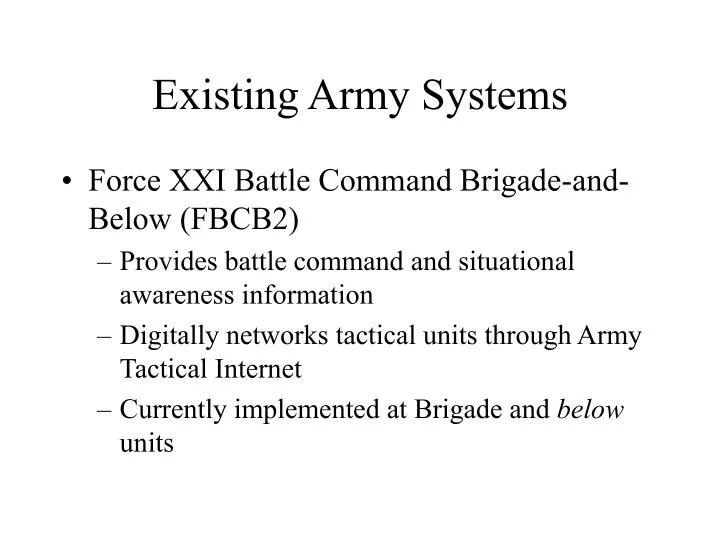 existing army systems