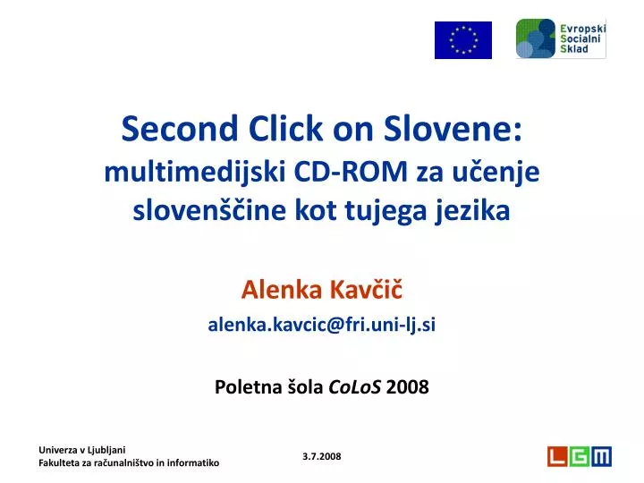 second click on slovene multimedijski cd rom za u enje sloven ine kot tujega jezika