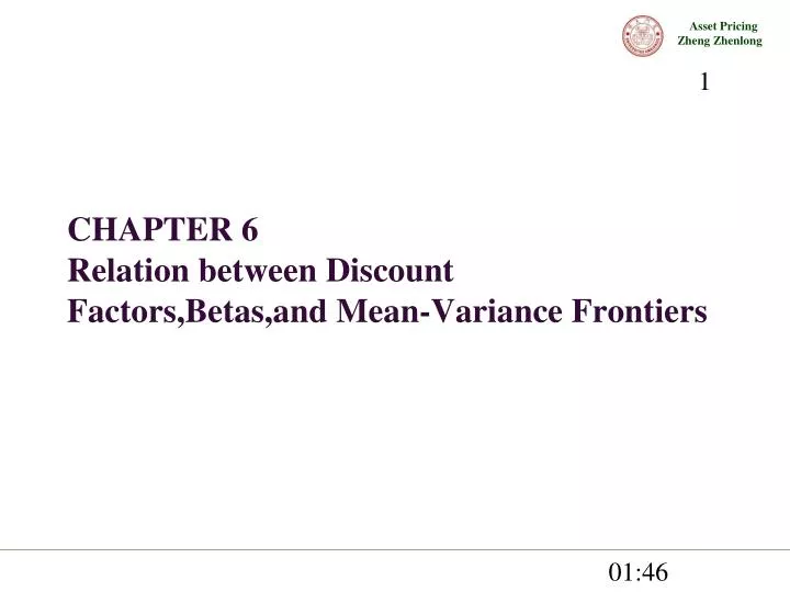 chapter 6 relation between discount factors betas and mean variance frontiers