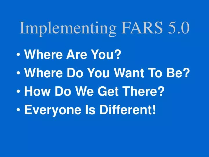 implementing fars 5 0